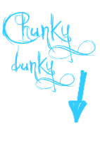 Chunky Dunky