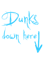 Dunks Down Here